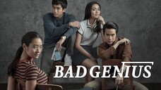 Bad Genius  (Tagalog Dubbed)