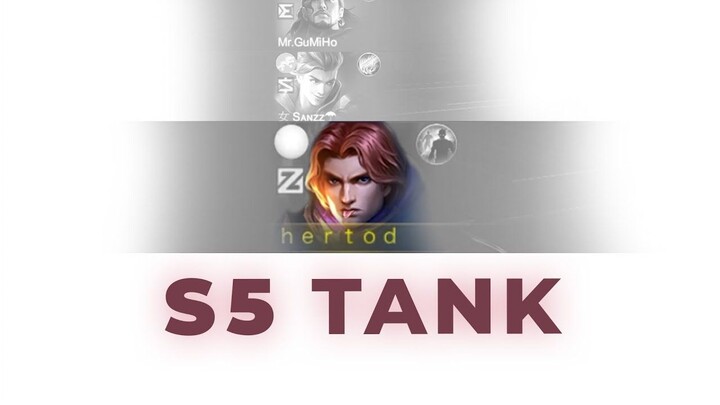 S5 tank heroisgod MLBB