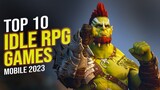Top 10 Best IDLE RPG Games For Android and iOS in 2023 / Best IDLE Games For Mobile 2023
