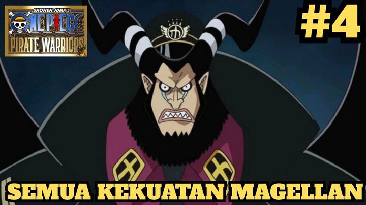 Semua Kekuatan Magellan ! One Piece Pirate Warriors Indonesia #4