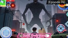 Dude Theft Wars (Episode 76) Haste Getaway