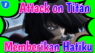 Attack on Titan[Koneksi Sempurna Epik]Memberikan hatiku[Melewati Tinjauan/Tanpa dihapus]_1