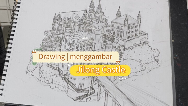Drawing | JILONG CASTLE china arsitektur