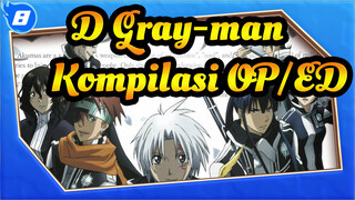 [D.Gray-man] Kompilasi OP/ED_8