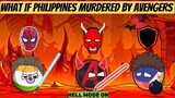 Countries Reaction What if Philippines Murdered by Avengers