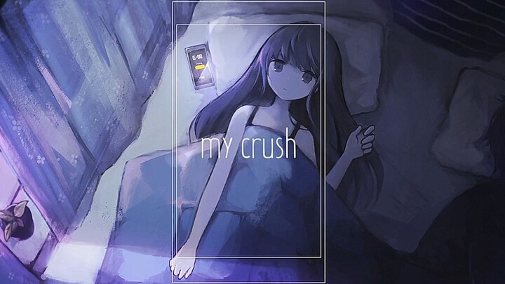 My Crush / Cover Song