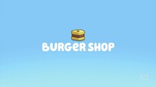 Bluey | S02E32 - Burger Shop (Tagalog Dubbed)