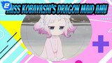 Miss Kobayashi's Dragon Maid|Wow! So brainwashing ! Easy to have a crush on!_2