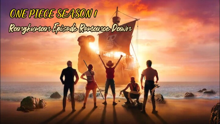 Episode 1 - Romance Dawn (ONE PIECE SEASON 1)