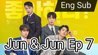 [Eng] Jun.and.Jun Ep 7