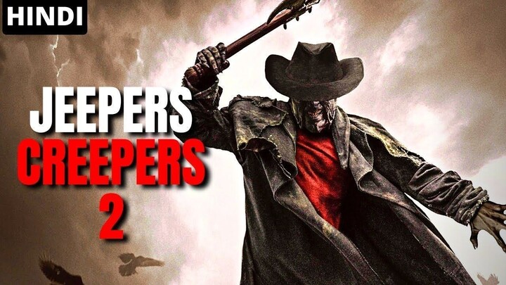 JEEPERS CREEPERS 2 Hollywood Hindi Dubbed Horror Movie Survival Thriller Movie (