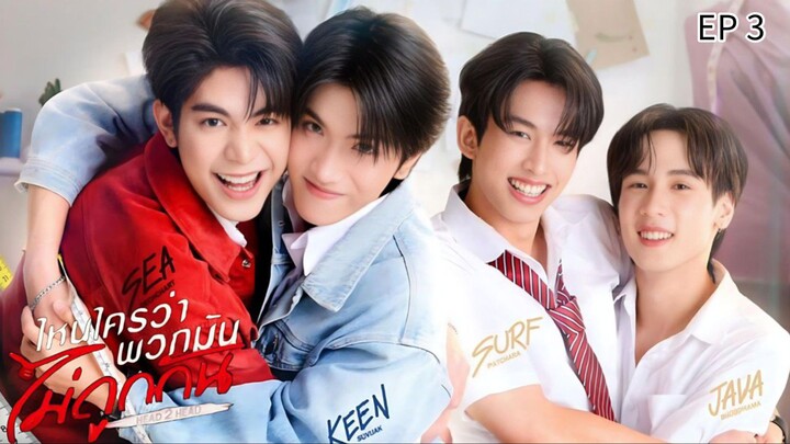 🇹🇭 ɦɛǟɖ ² ɦɛǟɖ : EP 3 - SUB INDO