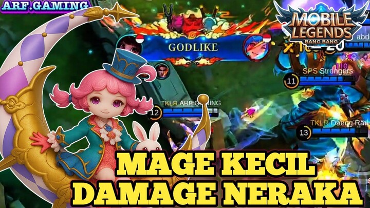 MAGE  KECIL  DAMAGE NERAKA🔥.. CHANG'E TAK TERHENTIKAN❗❗