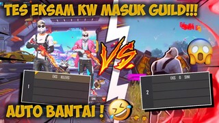 Test Eksam KW masuk Guild EKAES Auto Bantai! | EKS KILERS