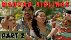 M@GUÁD SÍBLÍNGS PART 2 [HD]