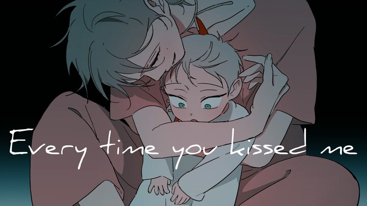 【ALIEN STAGE | TILL】Everytime you kissed me