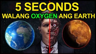 PAANO KUNG MAWALAN NG OXYGEN ANG EARTH SA LOOB NG 1 MINUTE