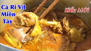 Món ngon ngày tết của Miền Quê béo ngậy đậm đà hương vị quê nhà có ai còn nhớ ! Duck meat curry