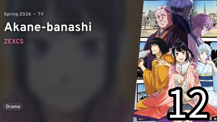 EP 12 Akane-banashi FINAL EPISODE