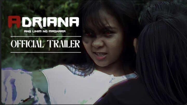 Adriana - ang lihim ng maskara | official trailer