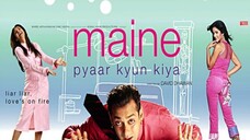 Maine Pyaar Kyun Kiya Hindi Full movie - Salman Khan, Katrina Kaif, Sushmita Sen