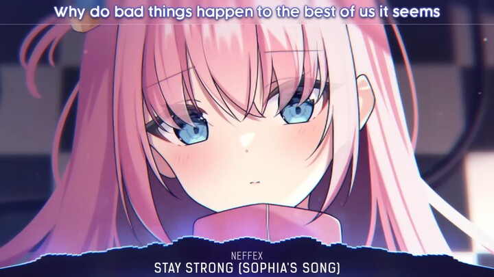 Nightcore - Stay Strong (Lyrics) |nhạc nightcore lyrics hay và mới|