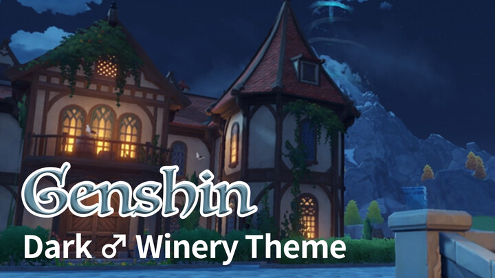 [Genshin Impact] Dawn Shit Winery (Deluxe and Re-Exdit Version)