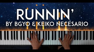 Runnin' by BGYO & Keiko Necesario piano cover with free sheet music