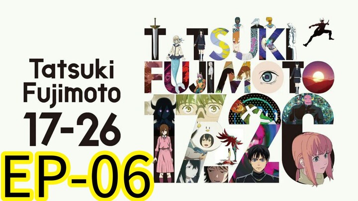 Tatsuki Fujimoto || S1 || EP-06 (HINDI)