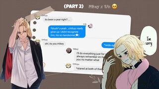 [Pt2.] Mikey trying to confess his feelings for y/n [Mikey x Y/n]