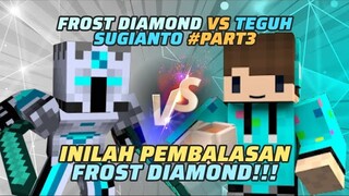 Frost Diamond vs Teguh Sugianto (part 3): Pembalasan Dendam Frost Diamond! | MRI PanSos Kap #short