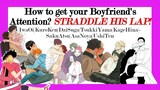Haikyuu Text Story| How to get your Boyfriend's Attention? STRADDLE HIS LAP!