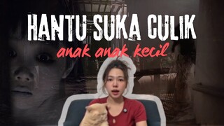 MERINDING ‼️ ADA HANTU YANG SUKA CULIK B0C1L TRUS DI M4K4N😱