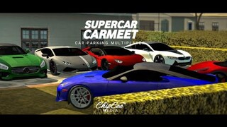 Supercar Meet| Car Parking Multiplayer