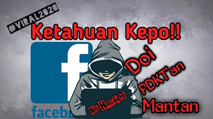 Viral 2020!! Cara mengetahui siapa saja yang stalking facebook kita