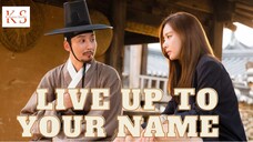 Live up to your Name Ep05