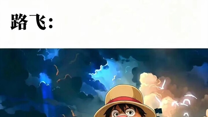 Luffy said, “If I’d known, I would’ve let you bring me along.”