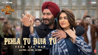 Pehla Tu Duja Tu Song SON OF SARDAAR 2