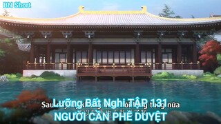 Lưỡng Bất Nghi TẬP Cuối-NGƯỜI CẦN PHÊ DUYỆT