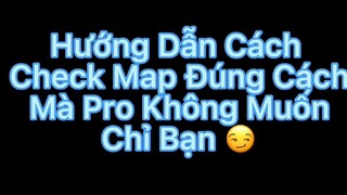 Kỹ năng check map ranh TD ít ai biết