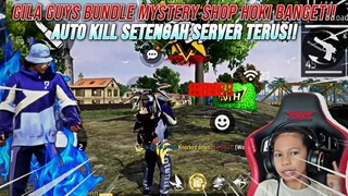 GILA GUYS BUNDLE MYSTERY SHOP HOKI BANGET!! AUTO KILL SETENGAH SERVER TERUS!!