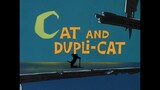 Tom & Jerry S06E25 Cat and Dupli-Cat