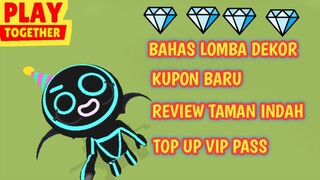 KUPON BARU, LOMBA DEKOR, REVIEW, TOP UP VIP PASS - PLAY TOGETHER INDONESIA