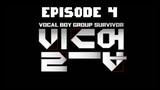 Build Up: Vocal Boy Group Survival Episode 4 English Sub