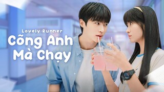 Tập 01 - Cõng Anh Mà Chạy - Lovely Runner (2024)