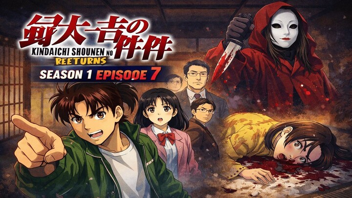 Kindaichi Shounen no Jikenbo Returns Season 1 Episode 7