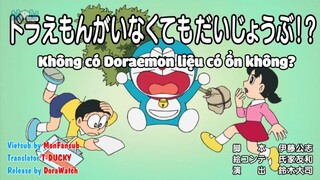 🔥 Doraemon Vietsub Tập 850 - Không có Doraemon liệu có ổn không!?