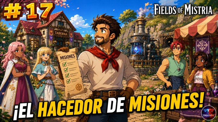 ”El HACEDOR de MISIONES! | Fields of Mistria #17. Gameplay español