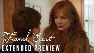 FRENCH EXIT – Extended Preview