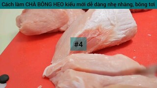 hướng dẫn cách làm làm chả bông heo kiểu mới #4